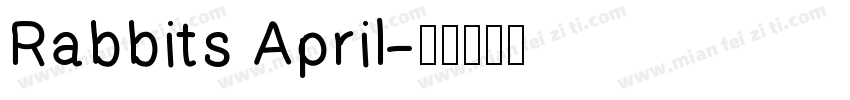 Rabbits April字体转换